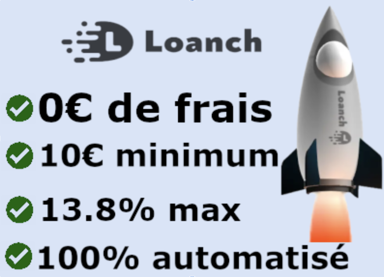 loanch investir avantages 